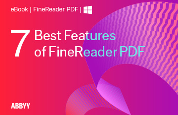 7 Best Features of FineReader PDF