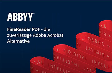 ABBYY FineReader PDF - die zuverlässige Adobe® Acrobat® Alternative